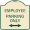 Signmission Employee Parking W/ Bi-Directional Arrow Heavy-Gauge Aluminum Sign, 18" x 18", TG-1818-24101 A-DES-TG-1818-24101 - alternate 1